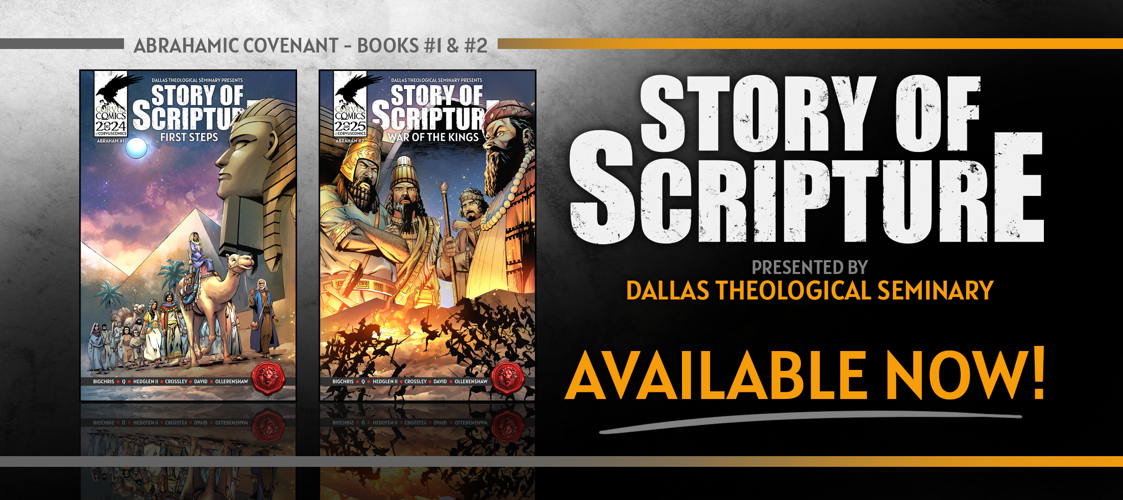 Corvus Comics Story of Scripture Abrahamic Covenant Books #1 and #2 available now, presented by Dallas Theological Seminary, showcasing illustrated covers depicting biblical narratives.