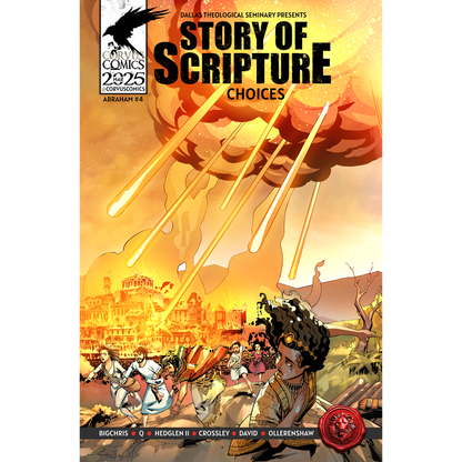 Cover of Corvus Comics' Story of Scripture: Abraham Book 4 – Choices, dramatically portraying the destruction of Sodom and Gomorrah with powerful biblical visuals, presented by Dallas Theological Seminary.