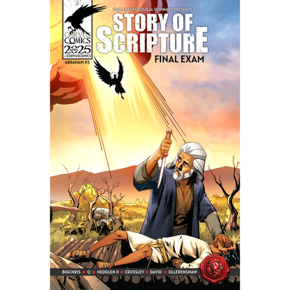 Cover of Corvus Comics' Story of Scripture: Abraham Book 5 – Final Exam, featuring the iconic biblical scene of Abraham’s ultimate test of faith, vividly illustrated and presented by Dallas Theological Seminary.